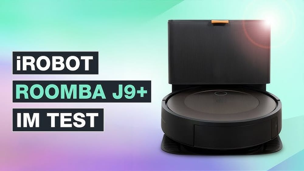 Test: iRobot Roomba j9+ (2025) – Hinderniserkennung neu definiert?